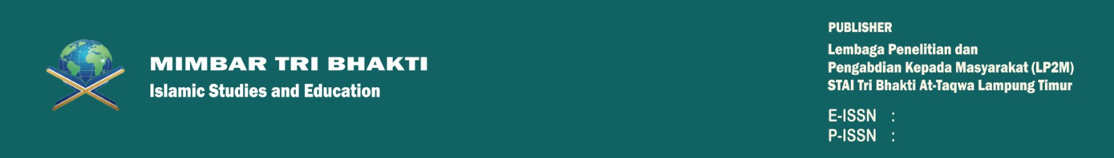 MIMBAR TRIBAKTI Journal Islamic Studies and Education